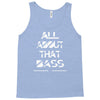 all about that bass Tank Top