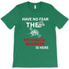 have no fear the mechanical engineer is here T-Shirt