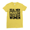 marry puerto rican woman Ladies Fitted T-Shirt
