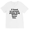 if found on ground please V-Neck Tee