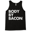 body by bacon Tank Top