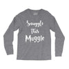 Snuggle this Muggle Long Sleeve Shirts