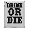 drink or die iPad 3 and 4 Case