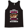 Never Underestimate A Man Who Watches Friends And Was Born in December Tank Top