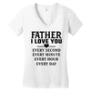 I Love You Father Women's V-Neck T-Shirt