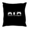 choose your weapon a game Throw Pillow