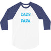 Only the best Dads Get Promoted to Papa 3/4 Sleeve Shirt