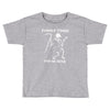 forget candy Toddler T-shirt