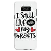 I Still Live With My Parents Samsung Galaxy S8