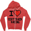 i love dirt track racing Zipper Hoodie