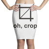 oh crop Pencil Skirts