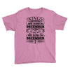 Real Kings Are Born On December 7 Youth Tee