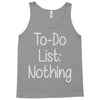 lazy day humour Tank Top