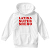 Latina Super Shero Youth Hoodie