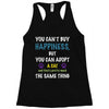 you can't buy happiness, but you can adopt a cat and that's pretty muc Racerback Tank