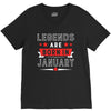 Legends Are Born In January V-Neck Tee