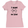 i want the gold Ladies Fitted T-Shirt
