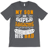 My Son Is Super Awesome His Dad T-Shirt