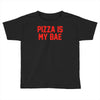 pizza is my bae ringer Toddler T-shirt
