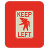 keep left shark Mousepad