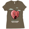 love is blind Ladies Fitted T-Shirt