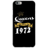 queens are born in 1972 iPhone 6/6s Case