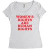 Women's Rights Are Human Rights Women's Triblend Scoop T-shirt