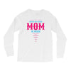 Have No Fear Mom Is Here Long Sleeve Shirts