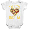 eat pizza make love Baby Bodysuit