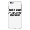 this is what awesome looks like iPhone 6 Plus/6S Plus Case