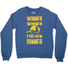 winner winner chicken dinner Crewneck Sweatshirt