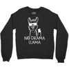 no drama llama Crewneck Sweatshirt