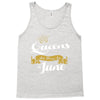 queens are born in june Tank Top