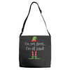 i'm not short i'm elf sized Adjustable Strap Totes