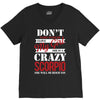 don't flirt with me i love may girl she is a crazy scorpio she will mu V-Neck Tee
