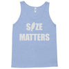 size matters Tank Top
