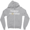 happy monday Zipper Hoodie