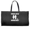 under new management stag night wedding mens Weekender Totes