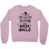 You Cant Scare Me I am Biker Uncle Crewneck Sweatshirt