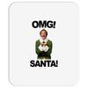 omg santa will ferrell Mousepad
