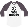 you deside 3/4 Sleeve Shirt