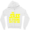 the sass is strong with this one Zipper Hoodie