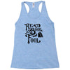 read a book, fool Racerback Tank