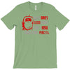 suck it up princess T-Shirt