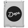 Dope iPad 3 and 4 Case