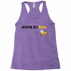 Mom to Bee Unknown Gender Racerback Tank