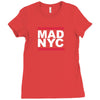 mad nyc new york city run fashion slogan party Ladies Fitted T-Shirt