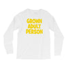 grown adult person Long Sleeve Shirts