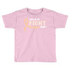 This Is My Fight Shirt Toddler T-shirt