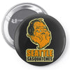seattle sasquatches Pin-back button